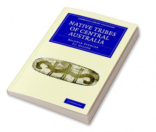 Native Tribes of Central Australia