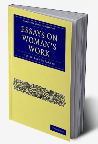 Essays on Woman's Work