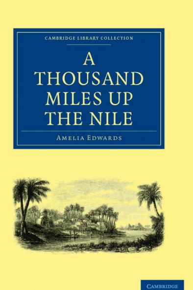 A Thousand Miles Up the Nile