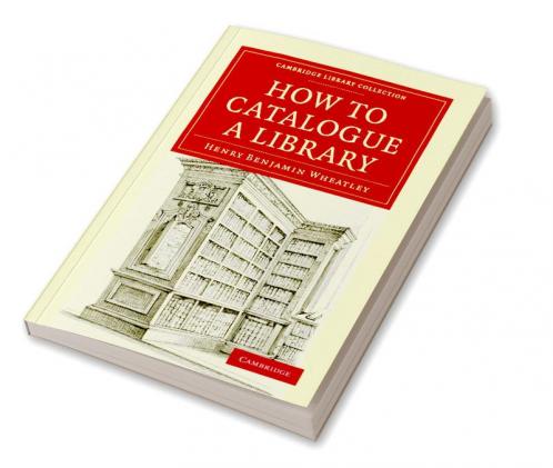 How to Catalogue a Library