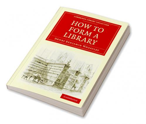 How to Form a Library