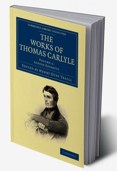 The Works of Thomas Carlyle - Volume 1