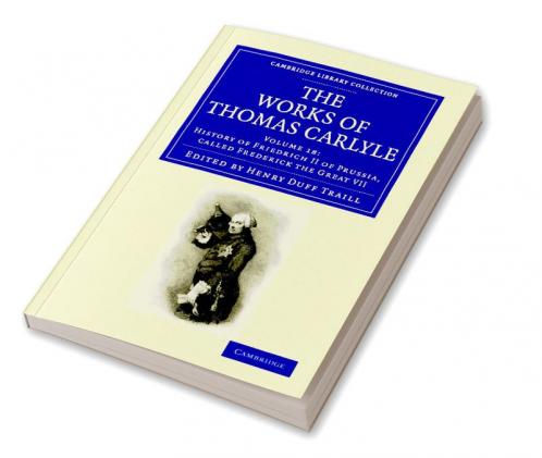 The Works of Thomas Carlyle - Volume 18