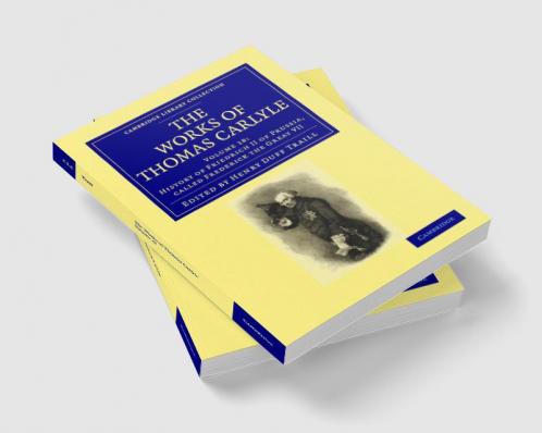 The Works of Thomas Carlyle - Volume 18