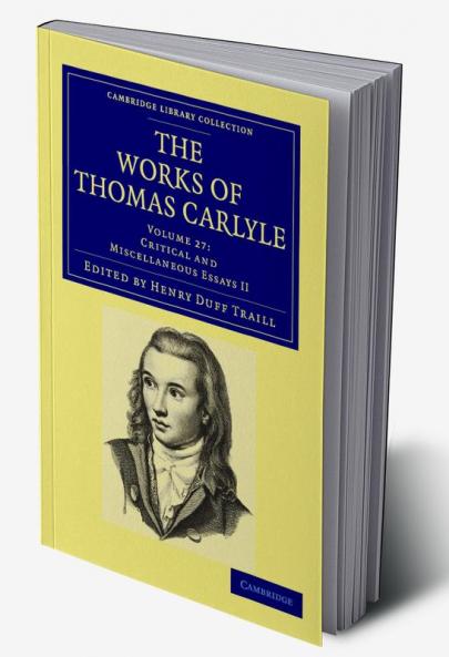 The Works of Thomas Carlyle - Volume 27
