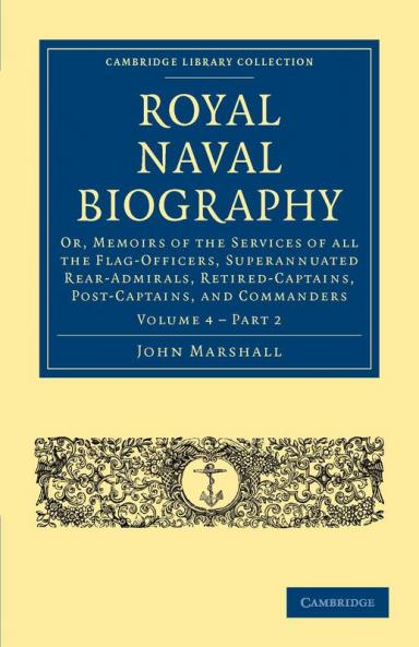 Royal Naval Biography - Volume 4