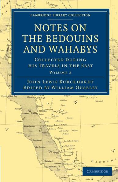 Notes on the Bedouins and Wahabys