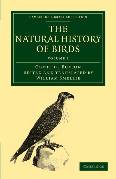 The Natural History of Birds - Volume 1