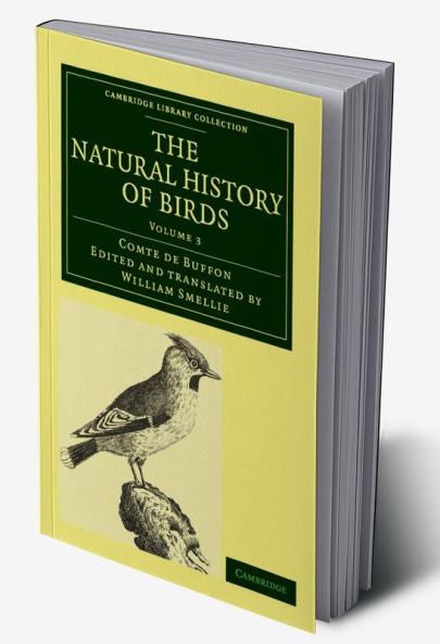 The Natural History of Birds - Volume 3