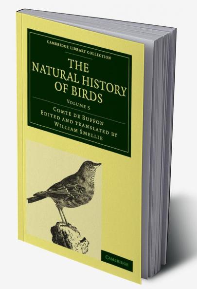 The Natural History of Birds - Volume 5