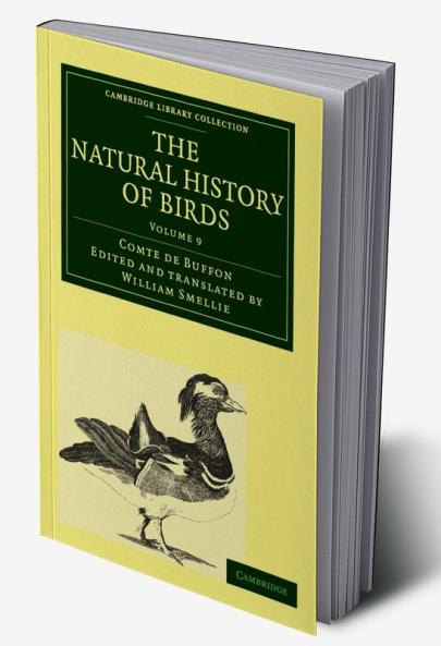 The Natural History of Birds - Volume 9