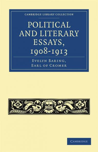 Political and Literary Essays 1908-1913