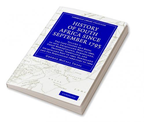 History of South Africa Since September 1795 - Volume 5