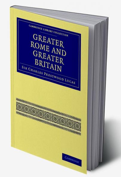 Greater Rome and Greater Britain