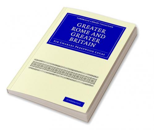 Greater Rome and Greater Britain