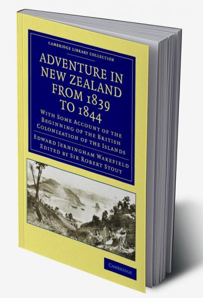 Adventure in New Zealand from 1839 to 1844