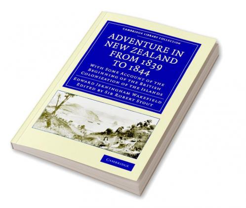Adventure in New Zealand from 1839 to 1844