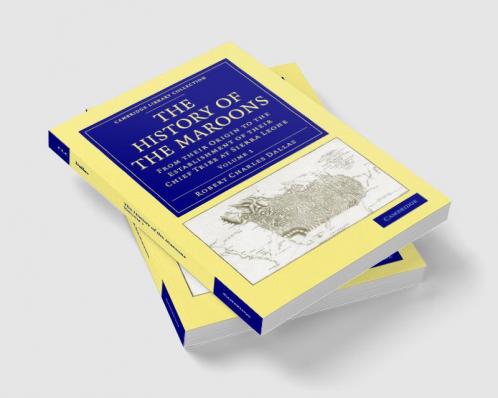 The History of the Maroons - Volume 1