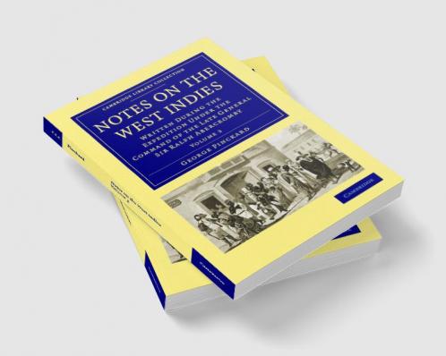 Notes on the West Indies - Volume 3