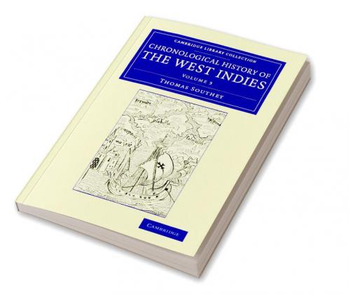 Chronological History of the West Indies - Volume             3
