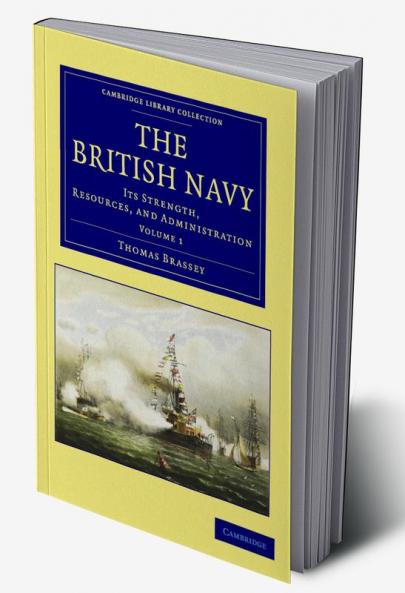 The British Navy - Volume 1