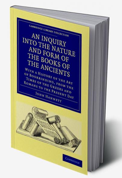 An  Inquiry Into the Nature and Form of the Books of the Ancients