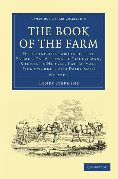 The Book of the Farm - Volume 3