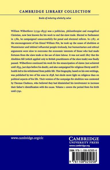 The Life of William Wilberforce - Volume 1