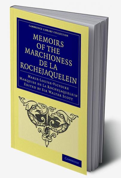 Memoirs of the Marchioness de La Rochejaquelein