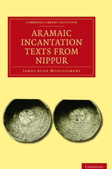 Aramaic Incantation Texts from Nippur