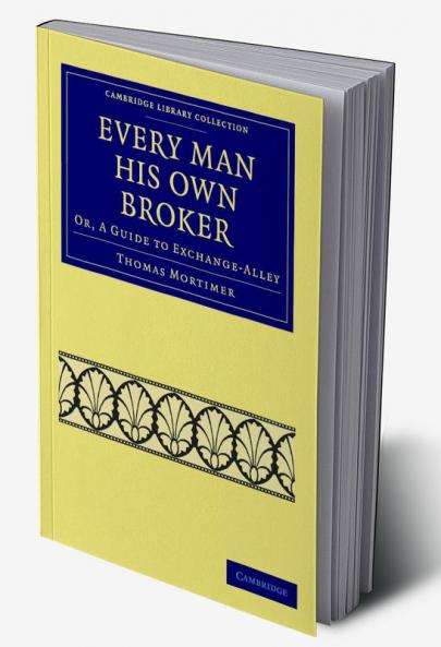 Every Man his Own Broker
