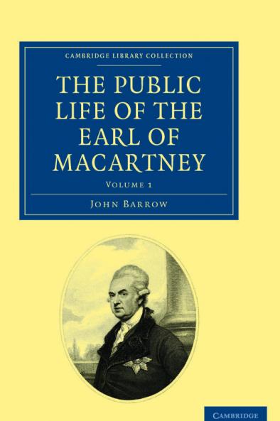 The Public Life of the Earl of Macartney - Volume 1