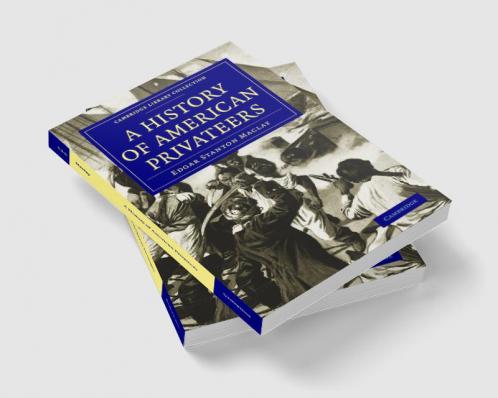 A History of American Privateers