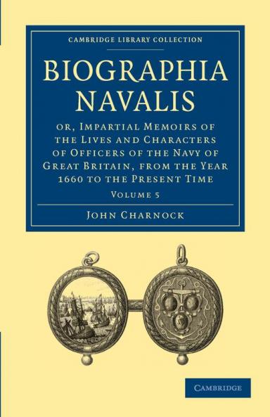 Biographia Navalis - Volume 5
