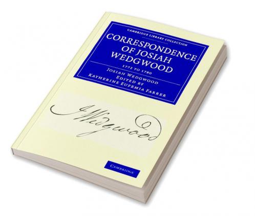 Correspondence of Josiah Wedgwood