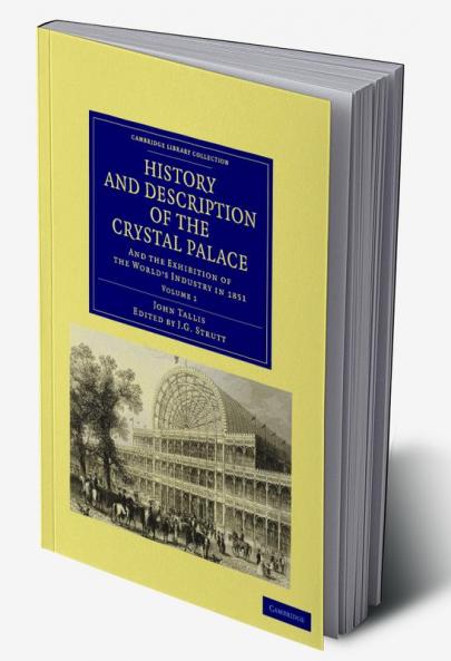 History and Description of the Crystal Palace