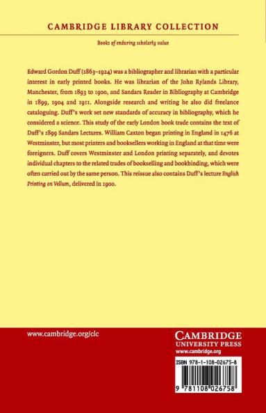 Printers Stationers and Bookbinders of London and Westminster in the Fifteenth Century