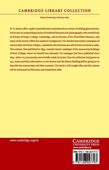 A Descriptive Catalogue of the Manuscripts in the Library of Eton College