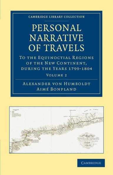 Personal Narrative of Travels - Volume 2
