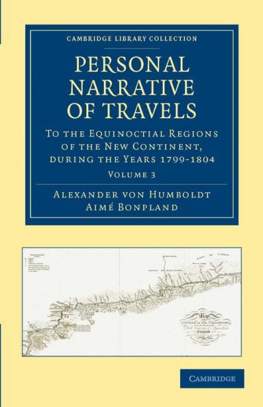 Personal Narrative of Travels - Volume 3