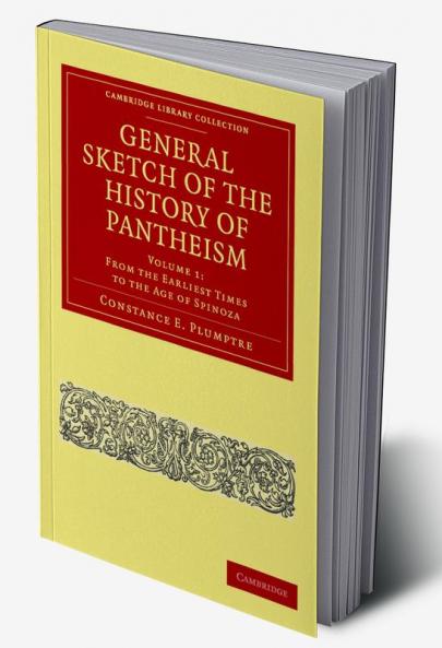 General Sketch of the History of Pantheism - Volume             1