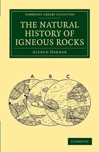The Natural History of Igneous Rocks