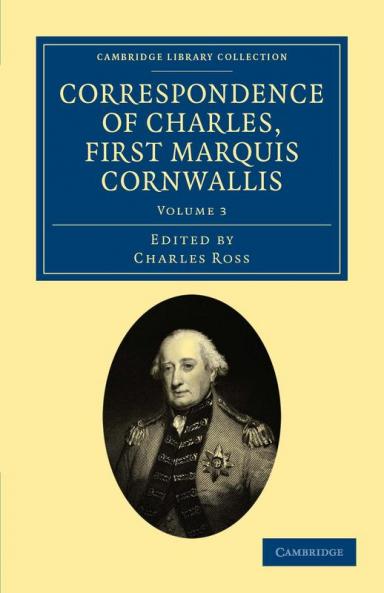Correspondence of Charles First Marquis Cornwallis