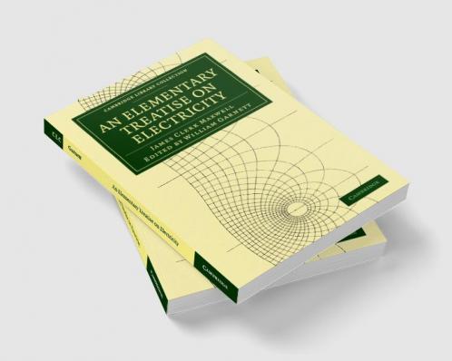 An Elementary Treatise on Electricity