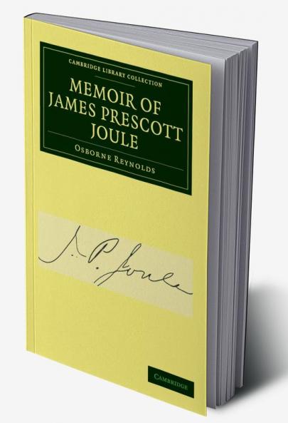 Memoir of James Prescott Joule