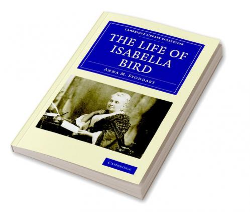The Life of Isabella Bird
