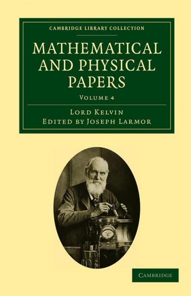 Mathematical and Physical Papers - Volume 4