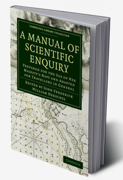 A Manual of Scientific Enquiry