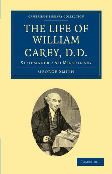The Life of William Carey D.D