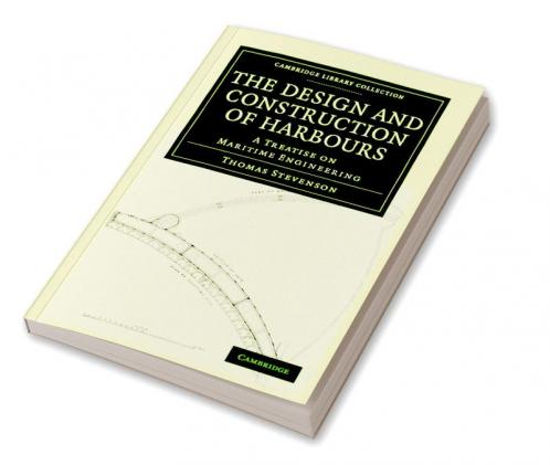 The Design and Construction of Harbours